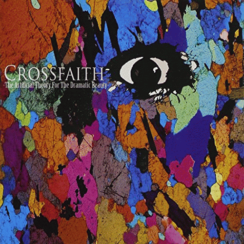 Crossfaith (JAP) : The Artificial Theory for the Dramatic Beauty